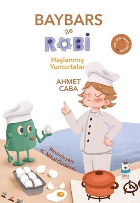 Baybars ile Robi Haşlanmış Yumurtalar