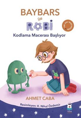 Baybars ile Robi - Kodlama Macerası Başlıyor - 1