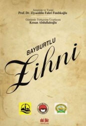 Bayburtlu Zihni - Akıl Fikir Yayınları