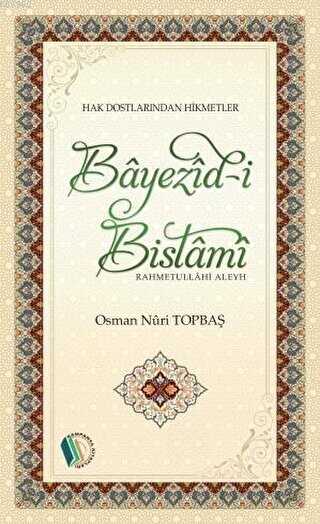 Bayezid-i Bistami - Kampanya Kitapları - Erkam