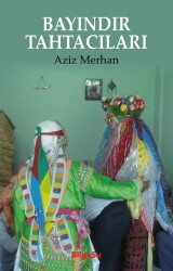 Bayındır Tahtacıları - BilgeSu Yayıncılık