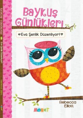 Baykuş Günlükleri - Eva Şenlik Düzenliyor - 1