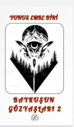 Baykuşun Gözyaşları 2 - Yazşader Yayıncılık