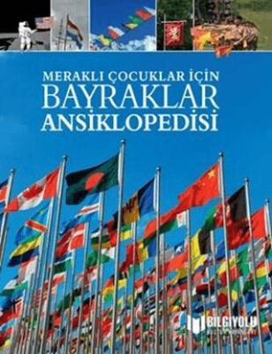 Bayraklar Ansiklopedisi - Meraklı Çocuklar İçin - 1