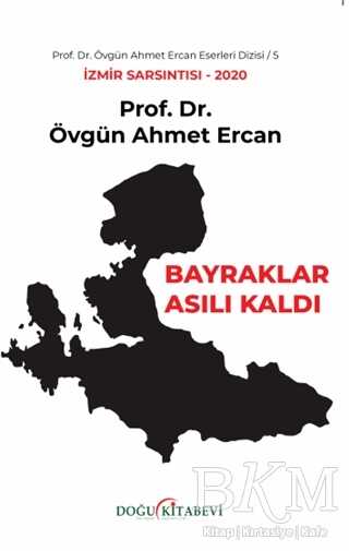 Bayraklar Asılı Kaldı - Doğu Kitabevi