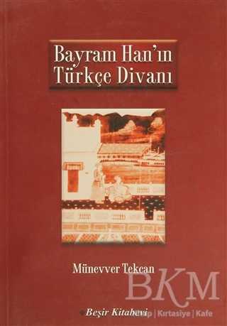 Bayram Han`ın Türkçe Divanı - Beşir Kitabevi