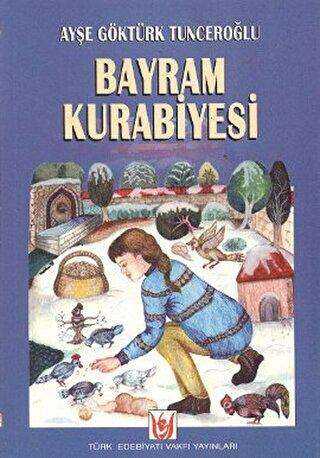 Bayram Kurabiyesi - Tedev Yayınları