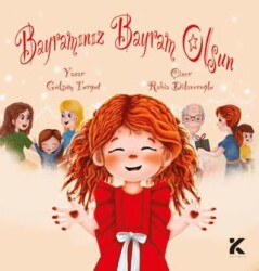 Bayramımız Bayram Olsun - Kiba Yayımcılık