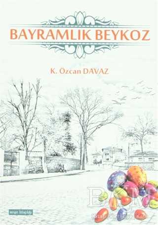 Bayramlık Beykoz - Meşe Kitaplığı