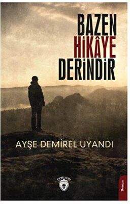 Bazen Hikaye Derindir - 1
