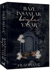 Bazı İnsanlar Böyle Yaşar - İndigo Kitap