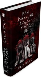 Bazı İnsanlar Böyle Yaşar 3 - İndigo Kitap