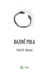 Bazine Pola - Aram Yayınları