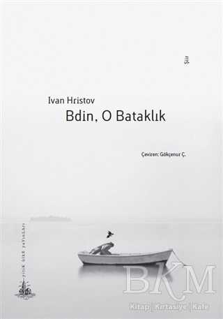Bdin, O Bataklık - Yitik Ülke Yayınları