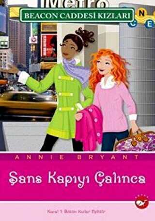 Beacon Caddesi Kızları 9. Kitap - Şans Kapıyı Çalınca - Beyaz Balina Yayınları