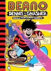 Beano Dennıs&Gnasher Okulu Kurtarma Görevi - Maxi Yayıncılık