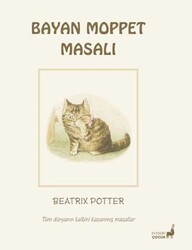 Beatrix Potter Bayan Moppet Masalı - Everest Çocuk