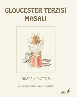 Beatrix Potter Gloucester Terzisi Masalı - 1