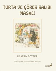 Beatrix Potter Turta ve Çörek Kalıbı Masalı - Everest Çocuk