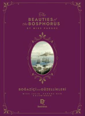 Beauties Of The Bosphorus - Boğaziçi’nin Güzellikleri - 1