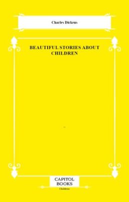Beautiful Stories About Children - 1