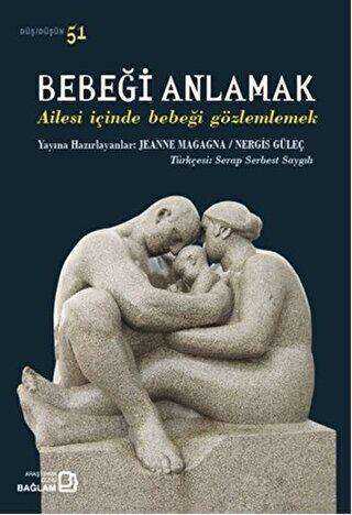 Bebeği Anlamak - Bağlam Yayınları