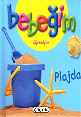 Bebeğim Öğreniyor - Plajda kapağı