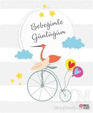 BEBEĞİMLE GÜNLÜĞÜM - Masalperest