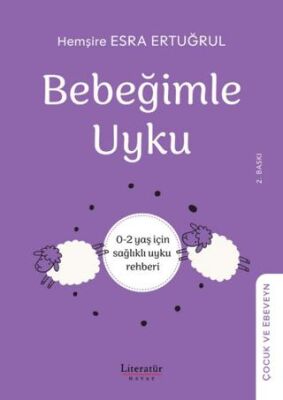 Bebeğimle Uyku- 0-2 yaş için sağlıklı uyku rehber - 1