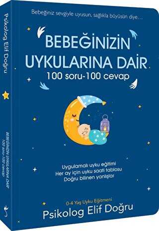 Bebeğinizin Uykularına Dair 100 Soru - 100 Cevap - İndigo Kitap