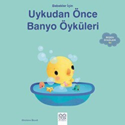 Bebekler İçin Banyo Öyküleri - 1001 Çiçek Kitaplar