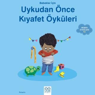 Bebekler İçin Uykudan Önce Kıyafet Öyküleri - 1