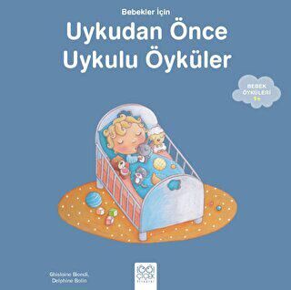 Bebekler İçin Uykudan Önce uykulu Öyküler - 1