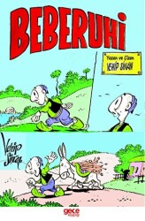 Beberuhi - Tehlikeli Yolculuk - Gece Kitaplığı