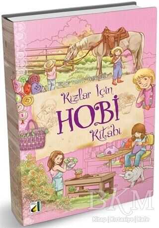 Kızlar İçin Hobi Kitabı - Damla Yayınevi
