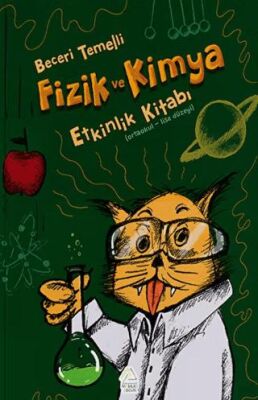 Beceri Temelli Fizik ve Kimya Etkinlik Kitabı - 1