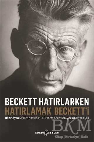 Beckett Hatırlarken Hatırlamak Beckett`i