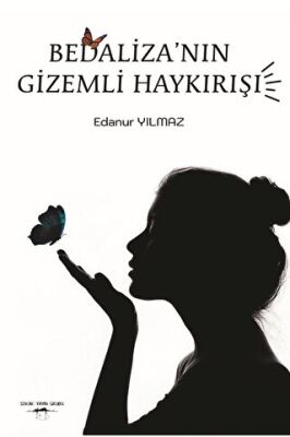Bedaliza’nın Gizemli Haykırışı - 1