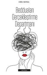Bedduaları Gerçekleştirme Departmanı - Mythos Kitap