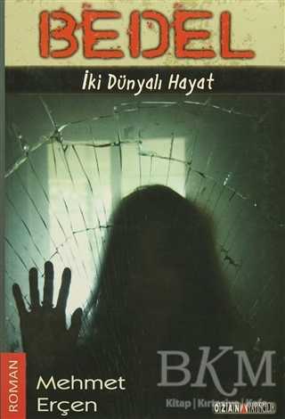 Bedel - İki Dünyalı Hayat - Ozan Yayıncılık