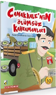 Bedeli Çanakkale`de Ödenmiştir - Çanakkale`nin Ölümsüz kahramanları 10 - 1