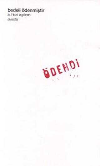 Bedeli Ödenmiştir - Avesta Yayınları