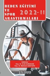 Beden Eğitimi ve Spor Araştırmaları 2022 II - Efe Akademi Yayınları