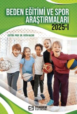 Beden Eğitimi ve Spor Araştırmaları 2025-I - 1