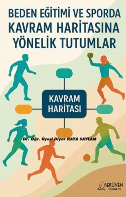 Beden Eğitimi ve Sporda Kavram Haritasına Yönelik Tutumlar - 1