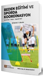Beden Eğitimi ve Sporda Koordinasyon - İstanbul Tıp Kitabevi