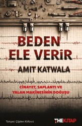 Beden Ele Verir - The Kitap