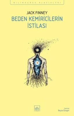 Beden Kemiricilerin İstilası - 1