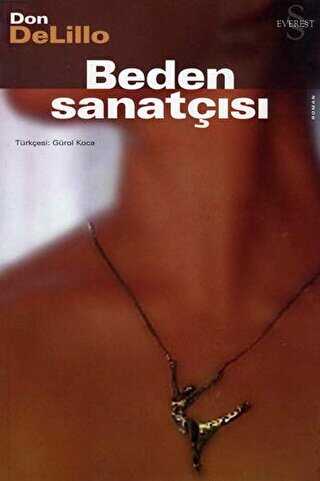 Beden Sanatçısı - Everest Yayınları