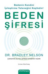 Beden Şifresi - Bedenin Kendini İyileştirme Yeteneğini Keşfedin! - Omega